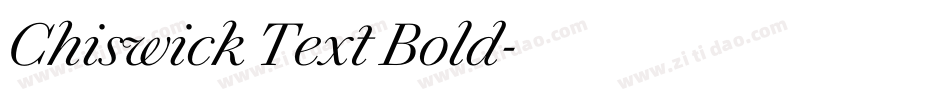 Chiswick Text Bold字体转换